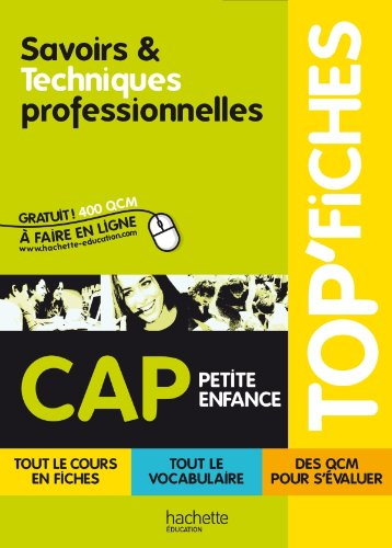 Savoirs & techniques professionnelles CAP petite enfance