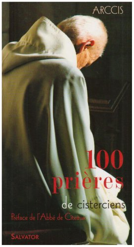100 prières de cisterciens