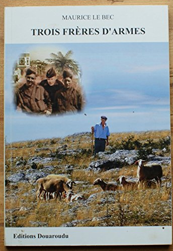 trois frères d'armes