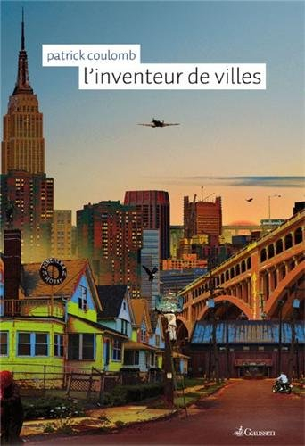 L'inventeur de villes