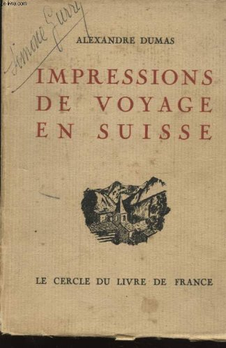 impressions de voyage en suisse
