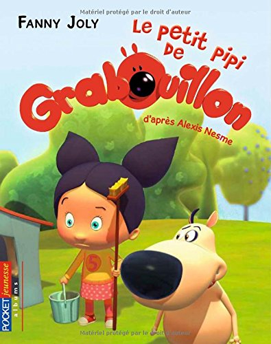 Grabouillon. Vol. 4. Le petit pipi de Grabouillon