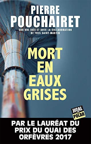 Mort en eaux grises