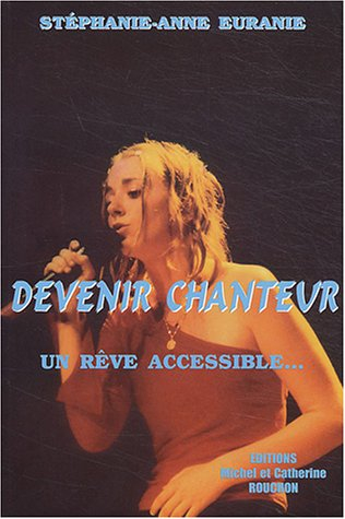 Devenir chanteur : un rêve accessible