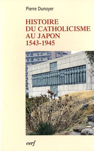 Histoire du catholicisme au Japon : 1543-1945