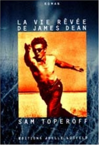 La vie rêvée de James Dean