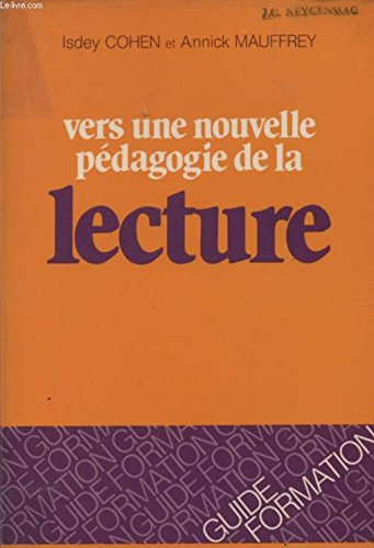 Vers une nouvelle pédagogie de la lecture
