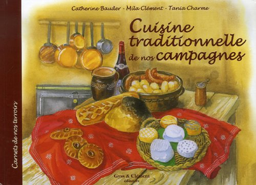 Cuisine traditionnelle de nos campagnes