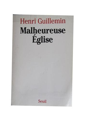 Malheureuse Eglise