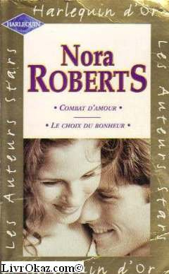 Combat d'amour. Le choix du bonheur