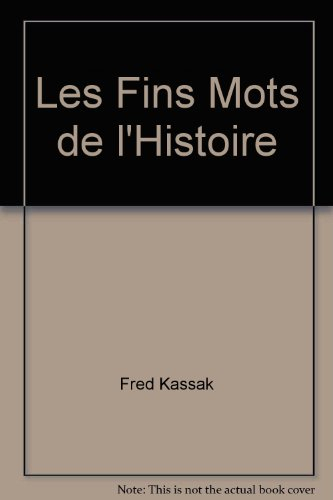 Les fins mots de l'histoire
