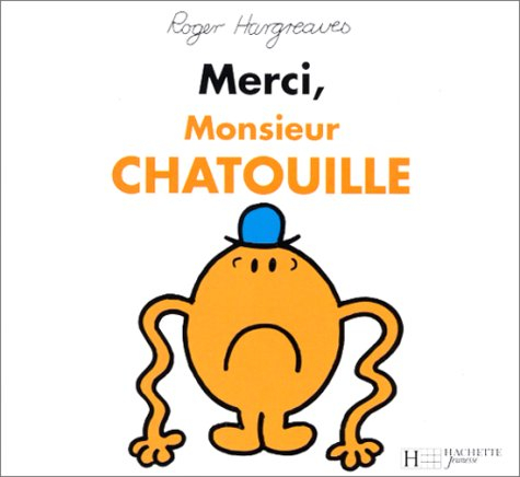 Merci, Monsieur Chatouille