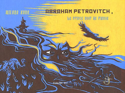 Abraham Petrovitch, le prince noir de Russie
