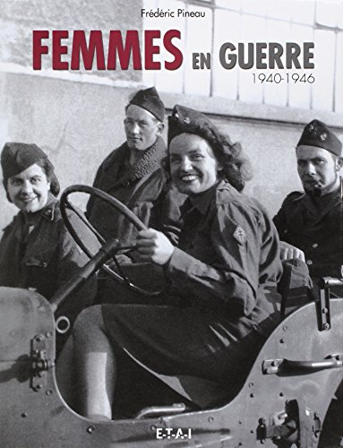 Femmes en guerre : 1940-1946