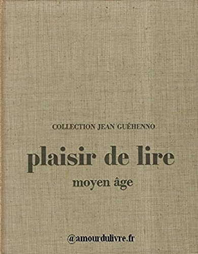 plaisir de lire. moyen-âge. spécimen. 1965. (manuel scolaire secondaire, français)