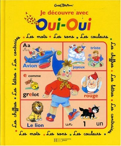 Je découvre avec Oui-Oui