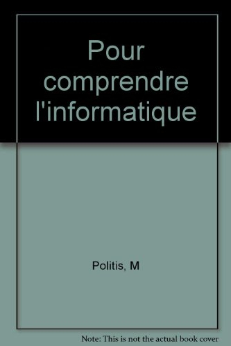 Pour comprendre l'informatique