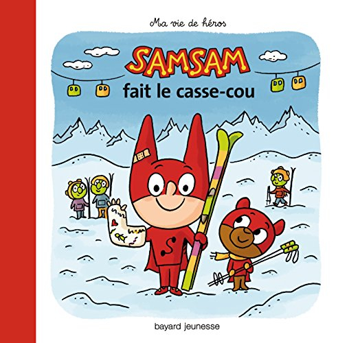 SamSam. Vol. 13. Samsam fait le casse-cou
