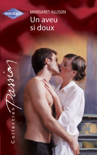Un aveu si doux