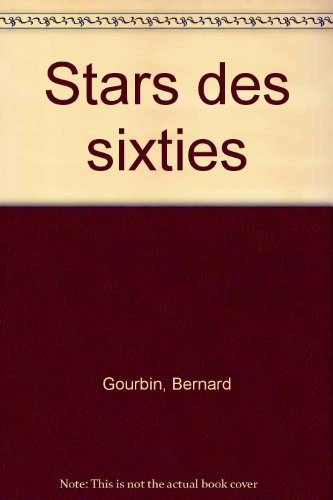 Stars des sixties : années 60