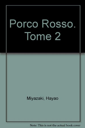 Porco rosso. Vol. 2