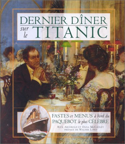 Dernier dîner sur le Titanic