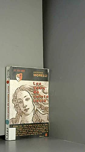 Le vicaire. Vol. 1. Les yeux de Sainte-Lucie