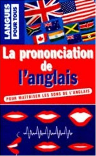 La prononciation de l'anglais