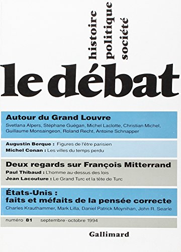 Débat (Le), n° 81. Autour du Grand Louvre : le musée, l'art, la ville