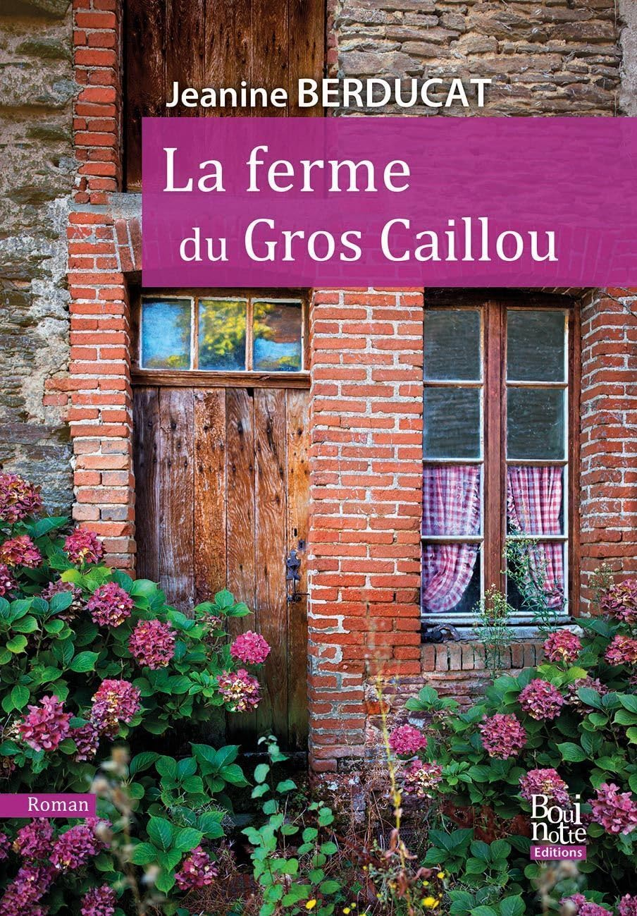 La ferme du Gros caillou