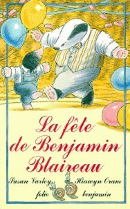La fête de Benjamin Blaireau