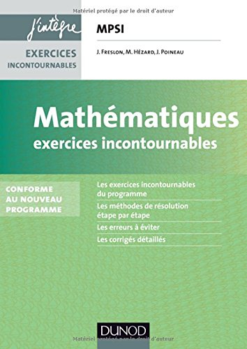 Mathématiques : exercices incontournables MPSI