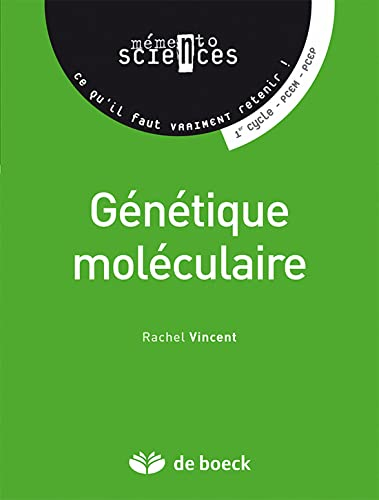 Génétique moléculaire : 1er cycle, PCEM-PCEP