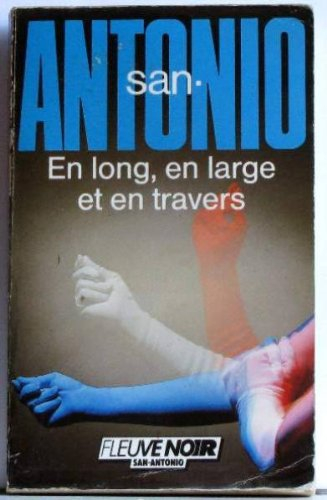 san antonio , en long, en large et en travers