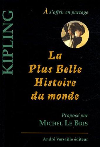 La plus belle histoire du monde