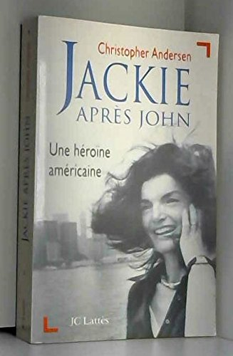 Jackie après John : portrait d'une lady