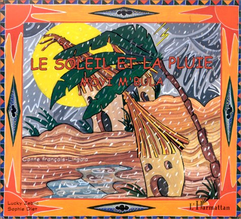 Le soleil et la pluie : Moyi 'bula