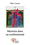 MEURTRES DANS UN CONFESSIONNAL
