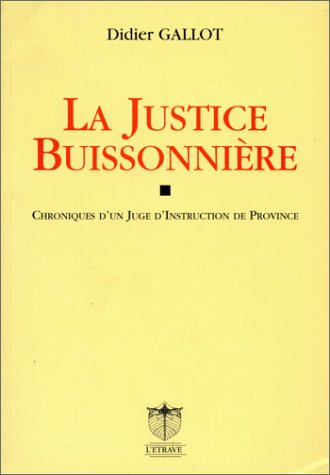 La justice buissonnière