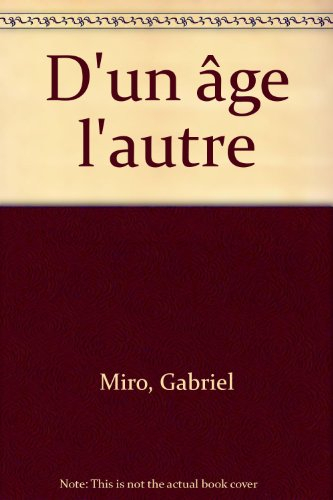 D'un âge l'autre
