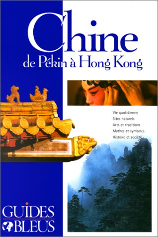 chine - de pékin à hong-kong