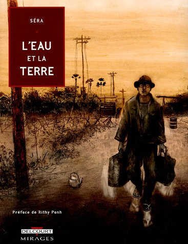 L'eau et la terre : Cambodge 1975-1979