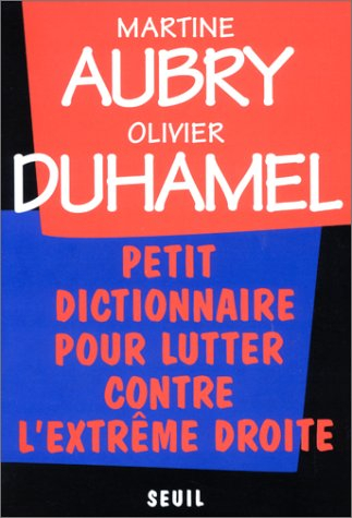 Petit dictionnaire pour lutter contre l'extrême droite