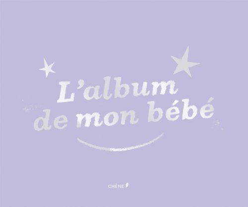 L'album de mon bébé