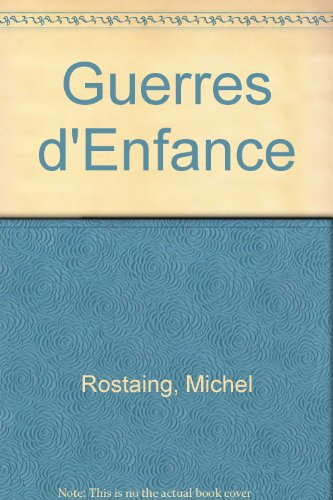 Guerres d'enfance