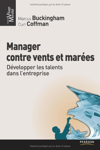 Manager contre vents et marées : développer les talents dans l'entreprise