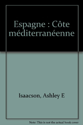 Espagne : côte méditerranéenne