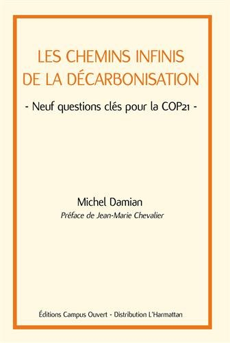 les chemins infinis de la décarbonisation