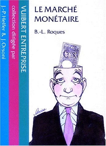 Le Marché monétaire