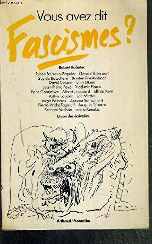 Vous avez dit fascismes ?